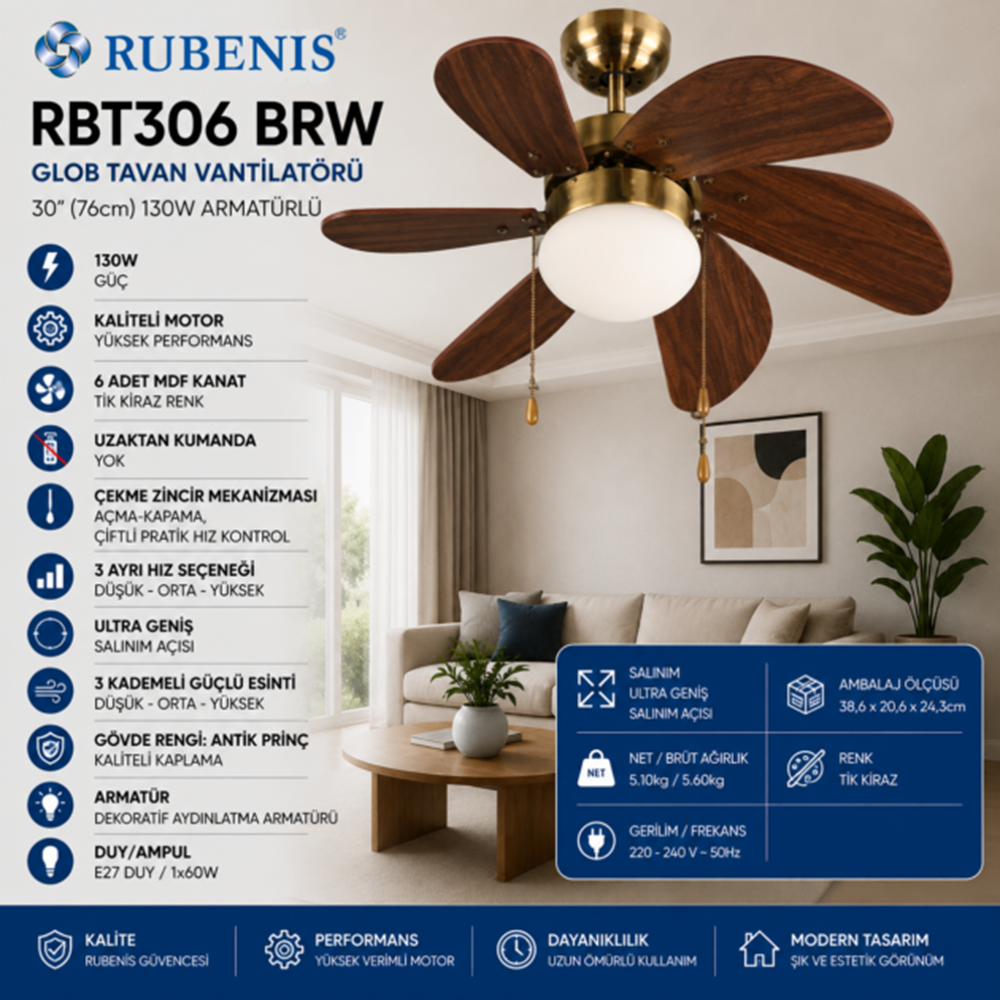 RUBENIS 306 TAVAN TİPİ GLOB VANTİLATÖR 130W